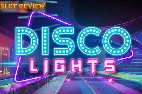 Disco Lights Slot Review